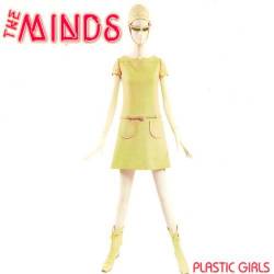 The Minds : Plastic Girls